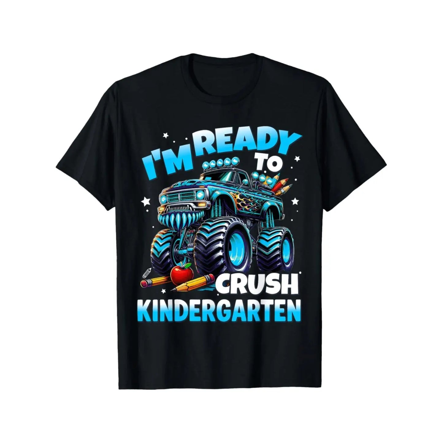 I'm Ready to Crush Kindergarten T-Shirt Sweatshirt Hoodie