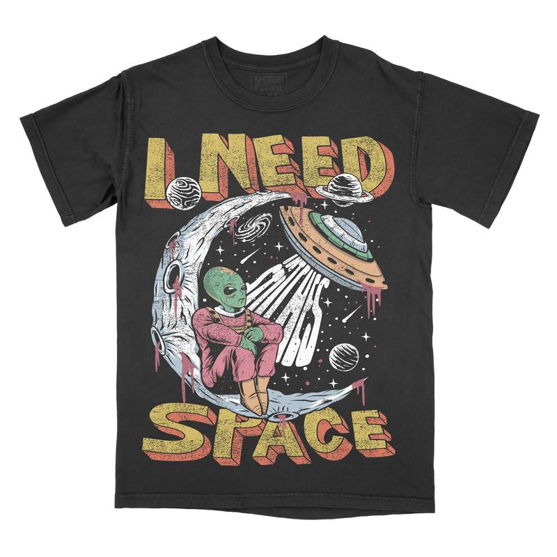 I Need Space T-Shirt Sweatshirt Hoodie
