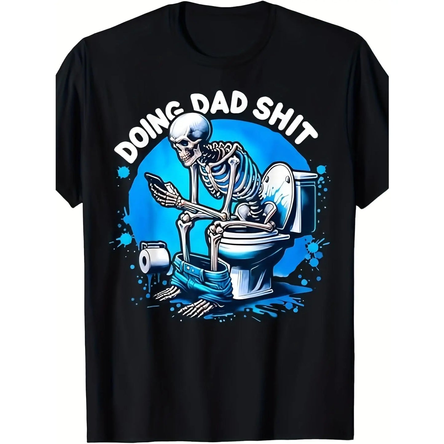 Do Dad Shit Dad T-Shirt Sweatshirt Hoodie