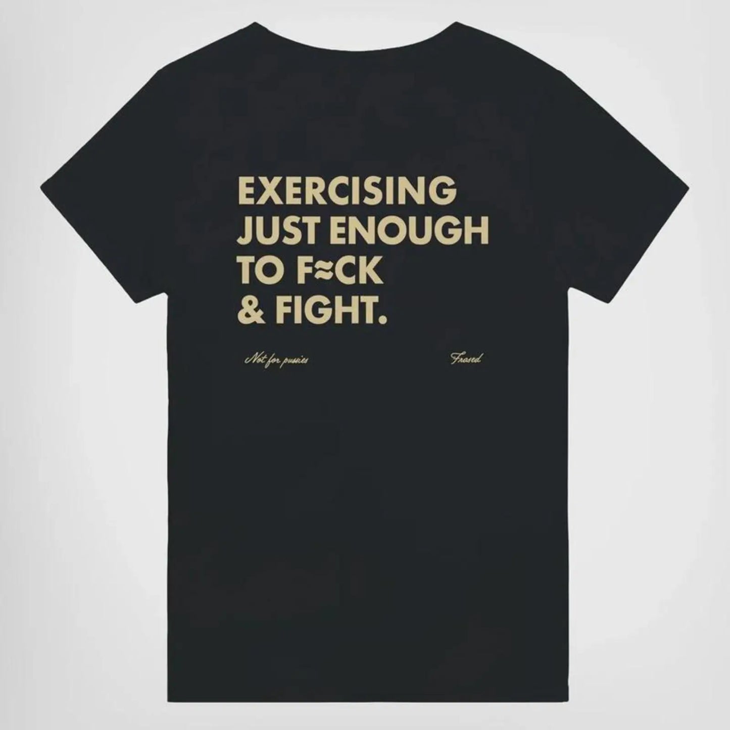 Exercising Just Enough To F≈ck & Fight T-Shirt Sweatshirt Hoodie