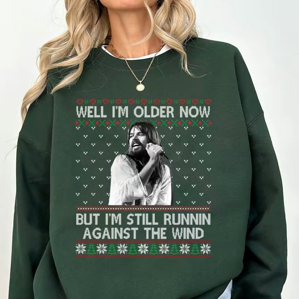 Seger Well I'm Older Now I'm Still Running T-Shirt/Sweatshirt/Hoodie