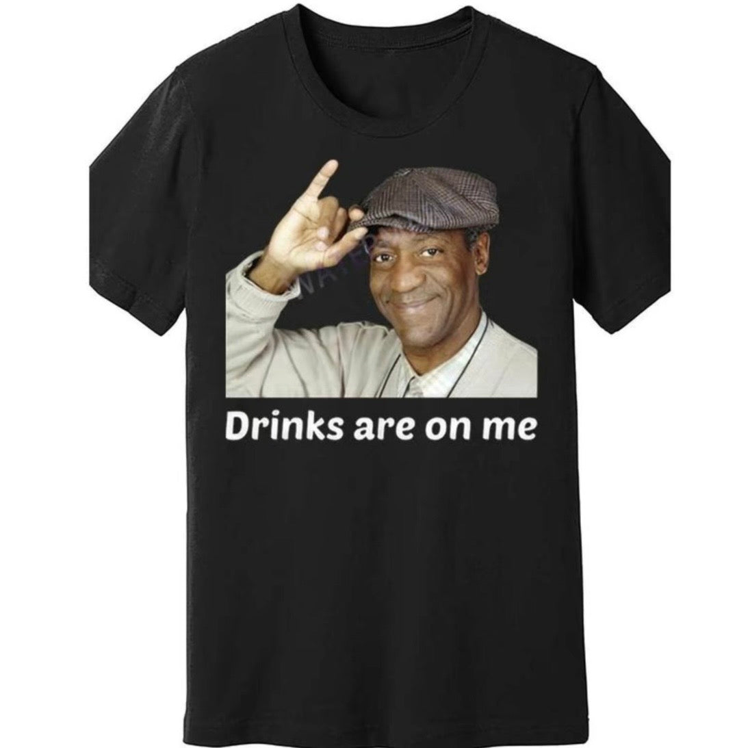 Drinks Are On Me T-Shirt/Sweatshirt/Hoodie