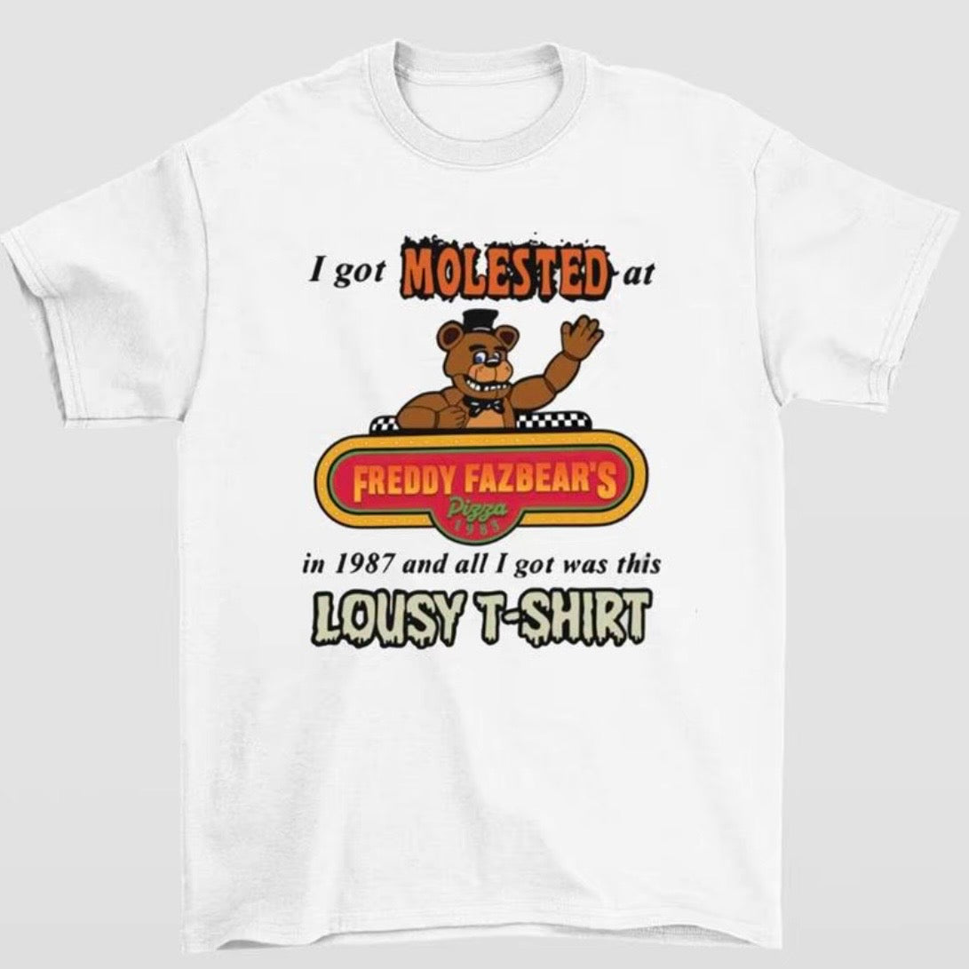 I Got Molested At Freddy Fazbear's In 1987 And All I Got Was This Lousy T-Shirt/Sweatshirt/Hoodie