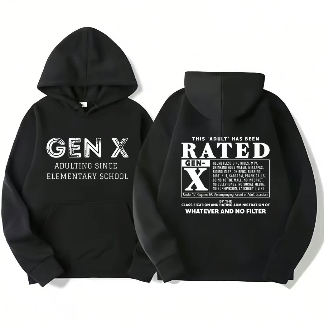 Gen X This Adult Has Been Rated T-Shirt/Sweatshirt/Hoodie