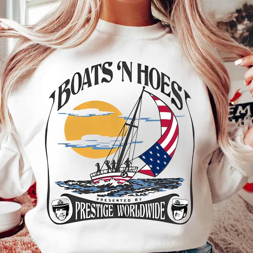 Step Brothers Boats n Hoes T-Shirt Sweatshirt Hoodie
