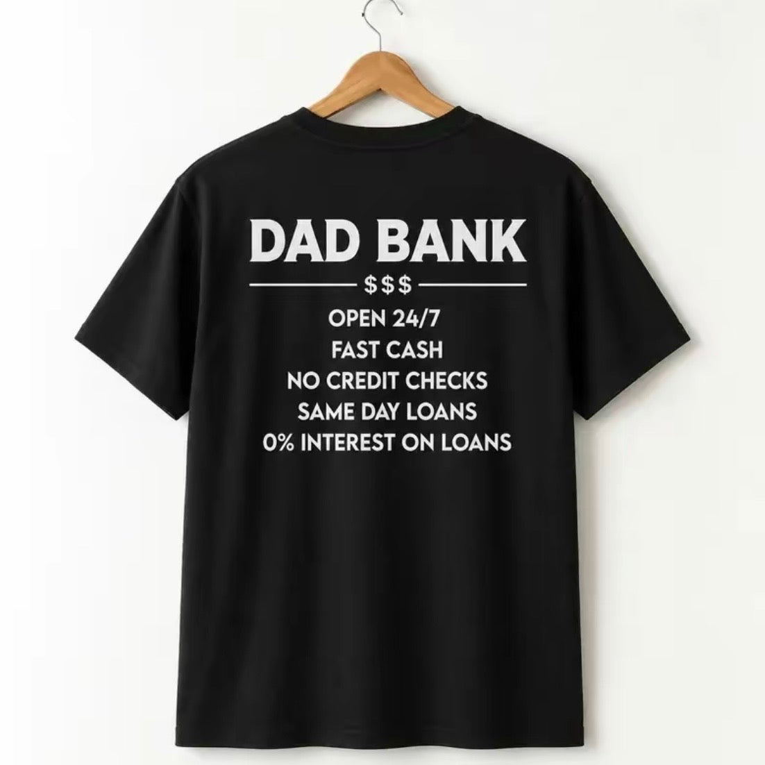 Funny Dad Bank T-Shirt Sweatshirt Hoodie