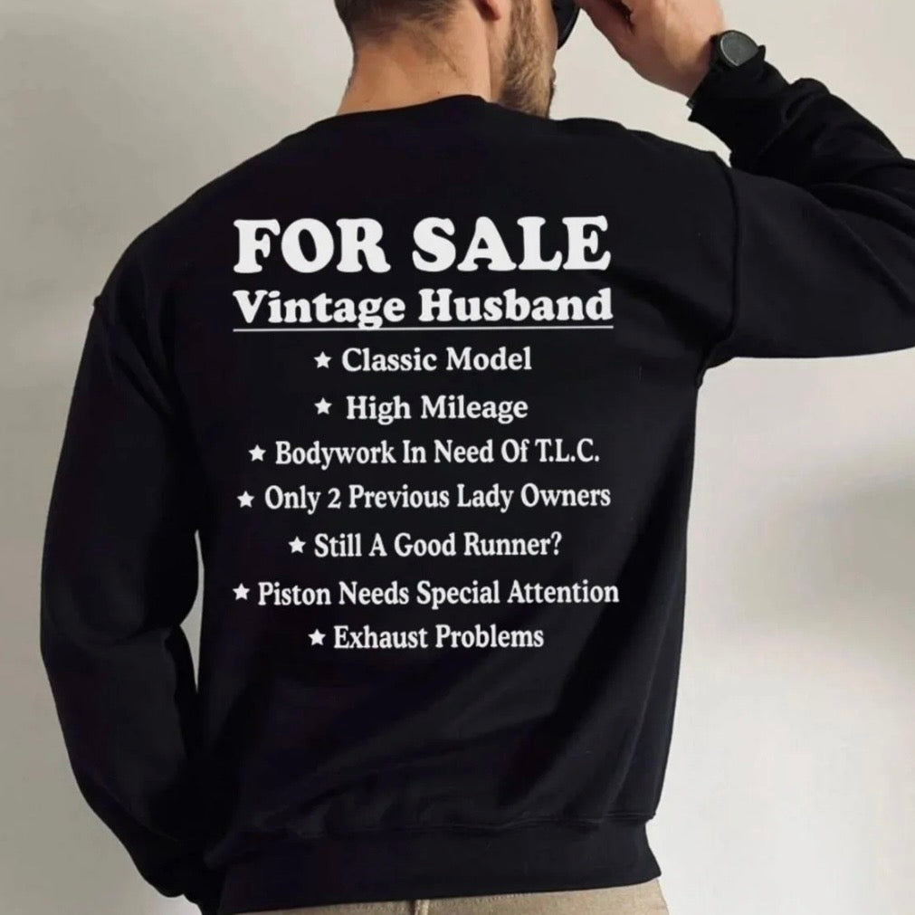 Funny Husband For Sale T-Shirt Sweatshirt Hoodie