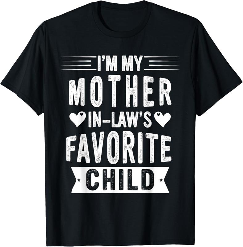 Funny Moms Favorite Son Daughter I'm Mom's Favorite T-Shirt/Sweatshirt/Hoodie