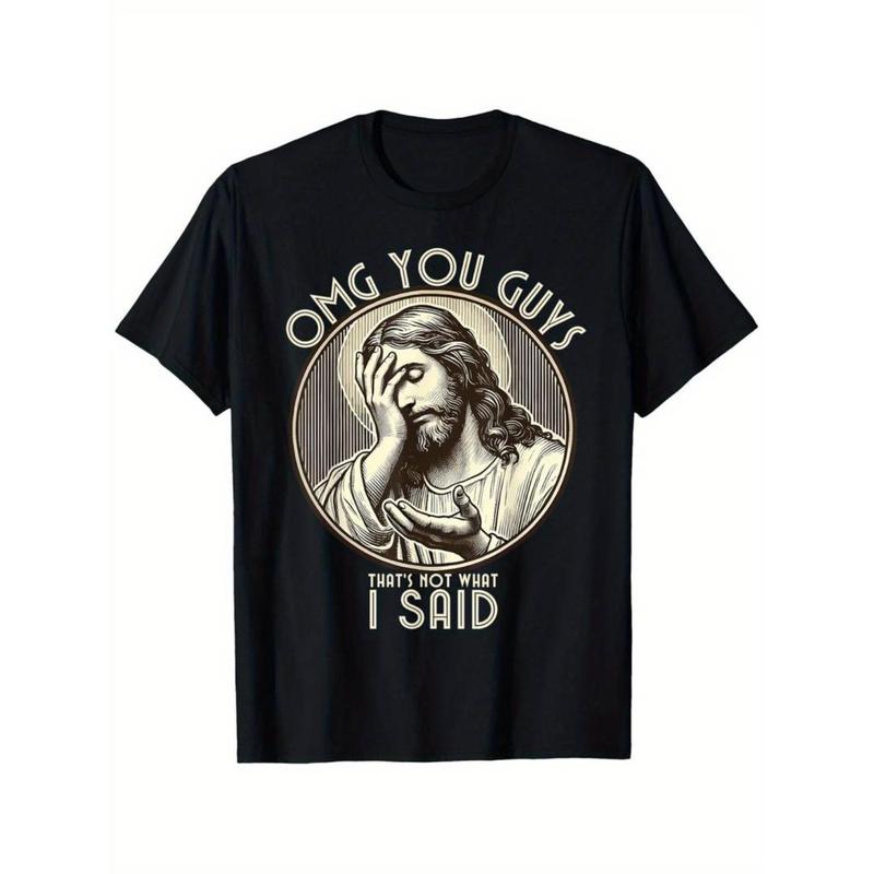OMG You Guys I Never Said That T-Shirt/Sweatshirt/Hoodie