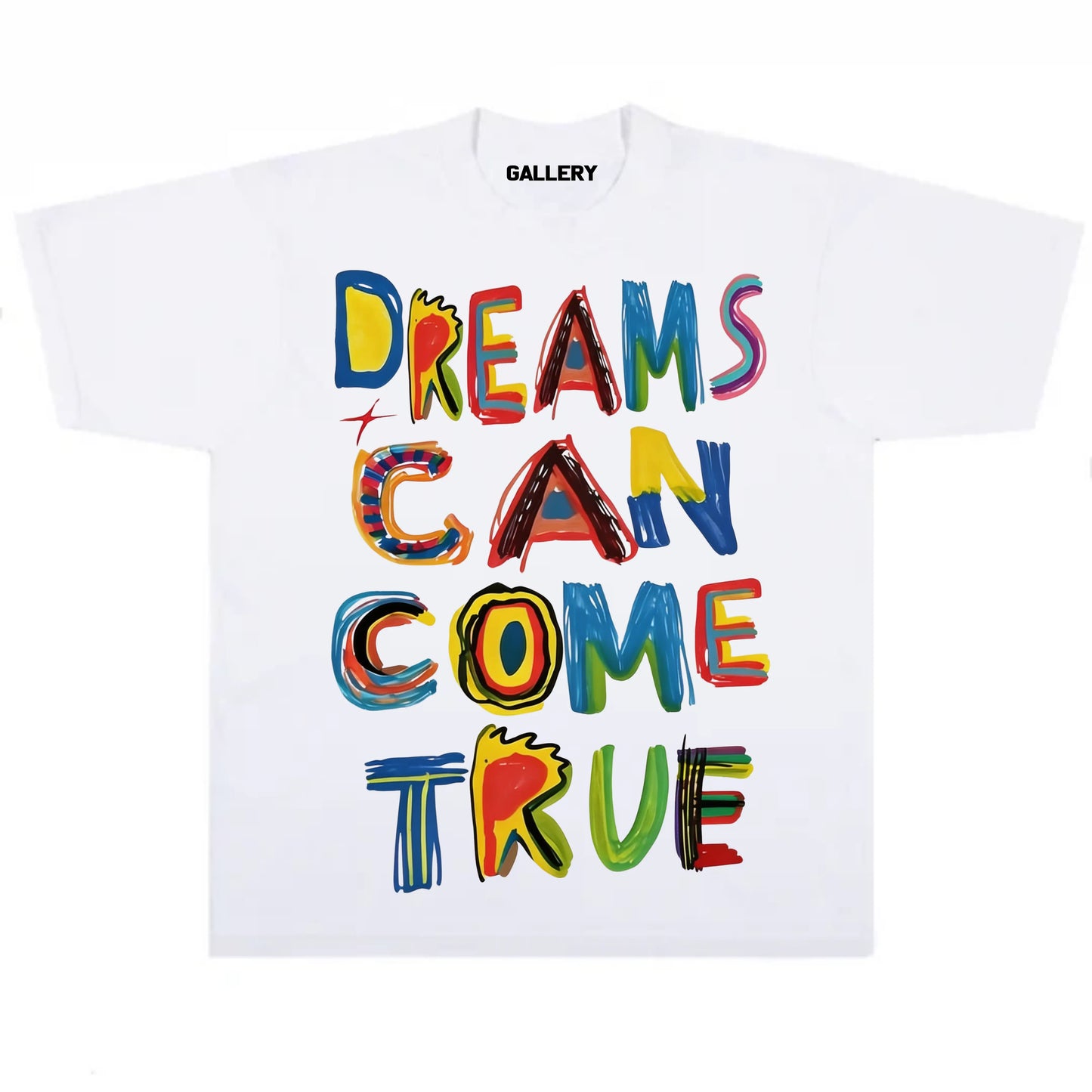 Dreams Can Come True T-Shirt Sweatshirt Hoodie