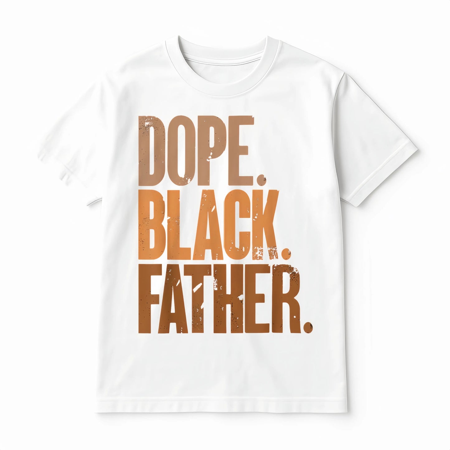 Dope Black Father T-Shirt Sweatshirt Hoodie