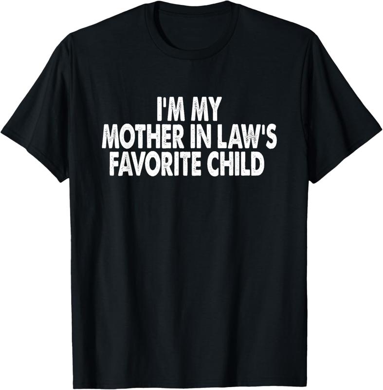 Funny Moms Favorite Son Daughter I'm Mom's Favorite T-Shirt/Sweatshirt/Hoodie