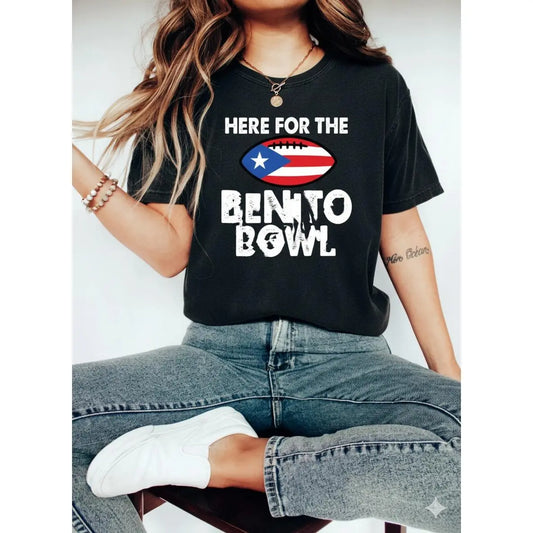Here For The Benito Bowl T-Shirt/Sweatshirt/Hoodie