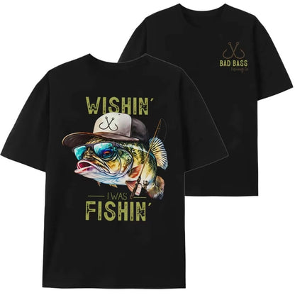 Wishin I Was Fishin Graphic T-Shirt Sweatshirt Hoodie