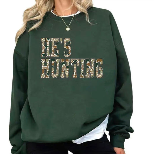 He's Hunting T-Shirt/Sweatshirt/Hoodie