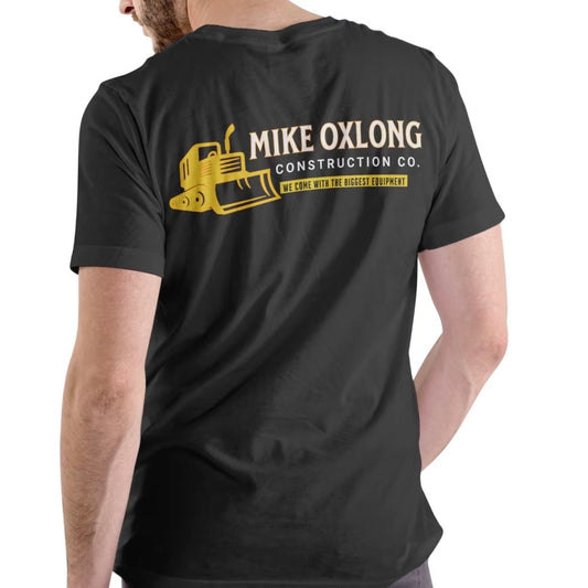 Mike Oxlong Construction Co T-Shirt/Sweatshirt/Hoodie
