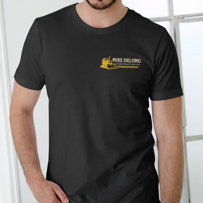 Mike Oxlong Construction Co T-Shirt/Sweatshirt/Hoodie