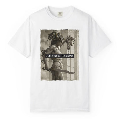 Girls Will Be Girls With A Powerful Medusa T-Shirt/Sweatshirt/Hoodie