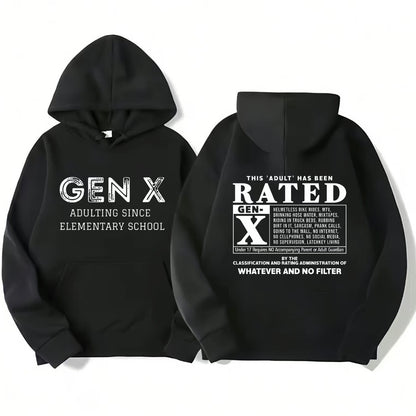 Gen X This Adult Has Been Rated T-Shirt/Sweatshirt/Hoodie