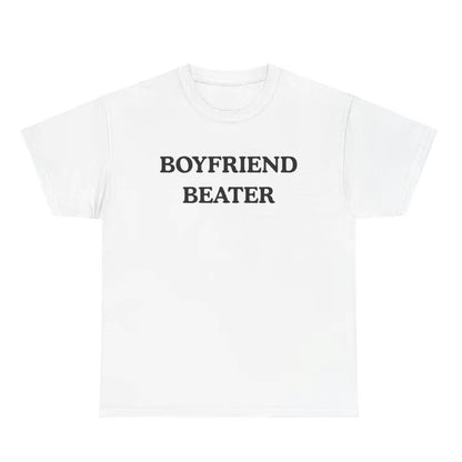 Boyfriend Beater T-Shirt/Sweatshirt/Hoodie