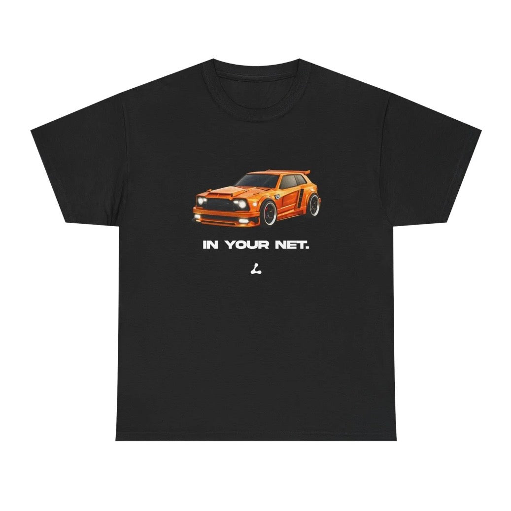 In Your Net T-Shirt Sweatshirt Hoodie