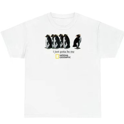 I Just Gotta Be Me Penguins T-Shirt Sweatshirt Hoodie