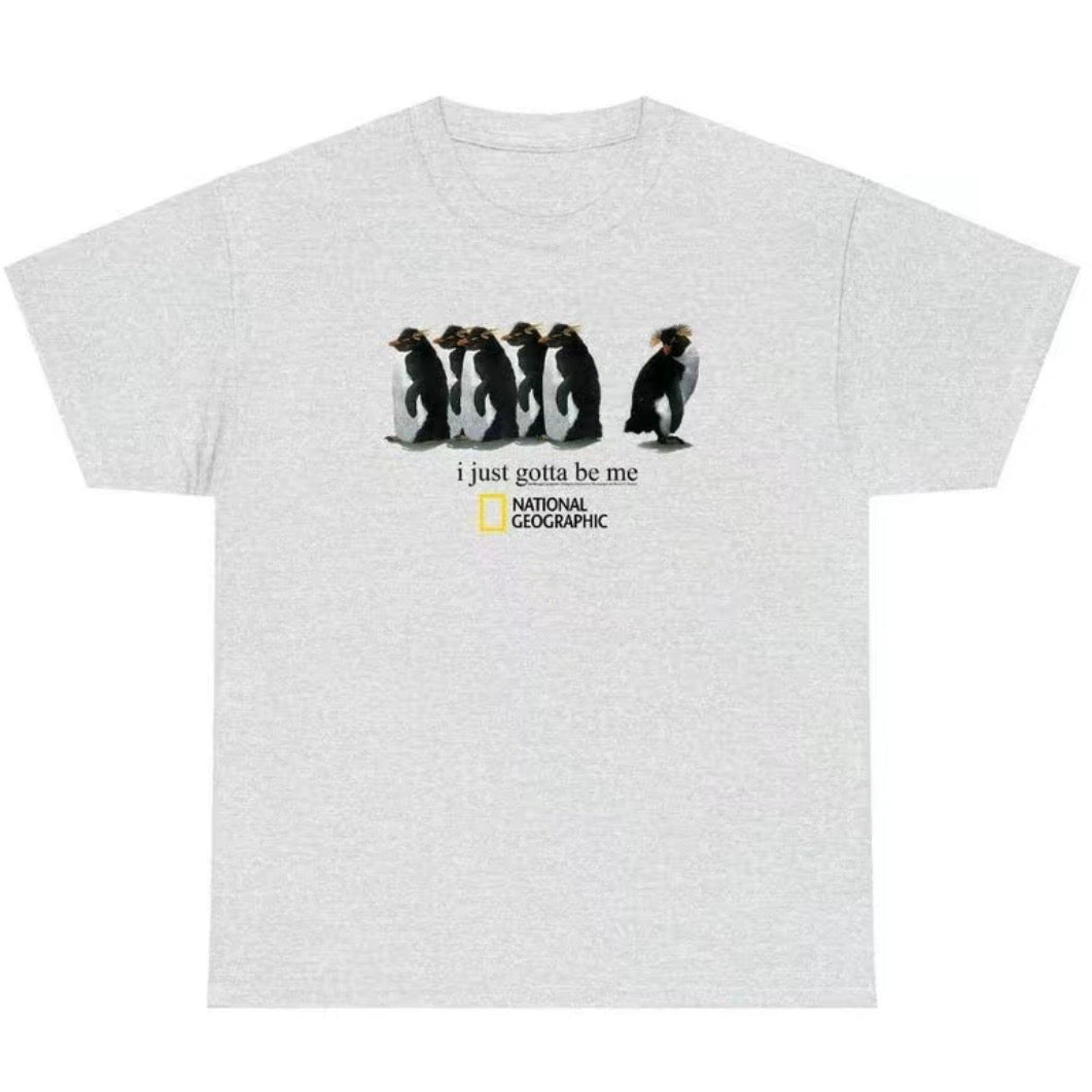 I Just Gotta Be Me Penguins T-Shirt Sweatshirt Hoodie