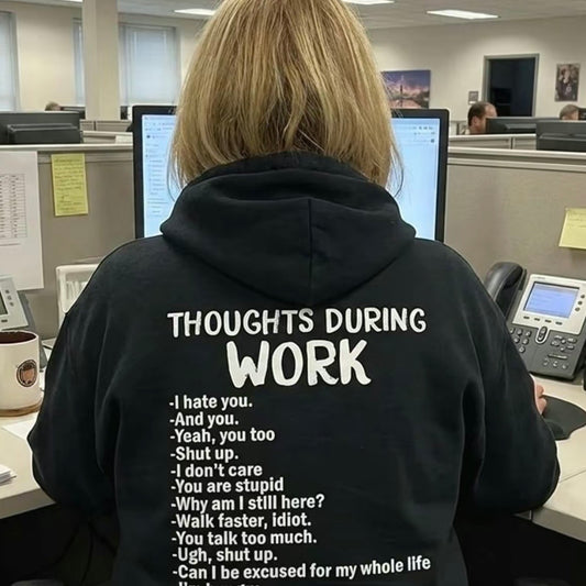 Funny Sarcastic I Hate Work T-Shirt Sweatshirt Hoodie