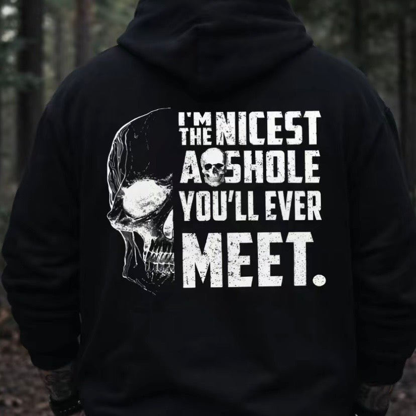 I’m The Nicest As*hole You’ll Ever Meet T-Shirt Sweatshirt Hoodie