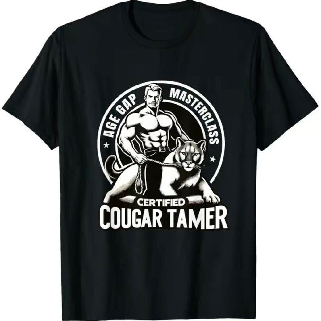 Funny Inappropriate Humor Certified Cougar Tamer Gag T-Shirt Sweatshirt Hoodie