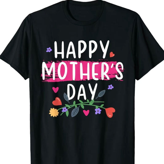 Happy Mother's Day T-Shirt Sweatshirt Hoodie