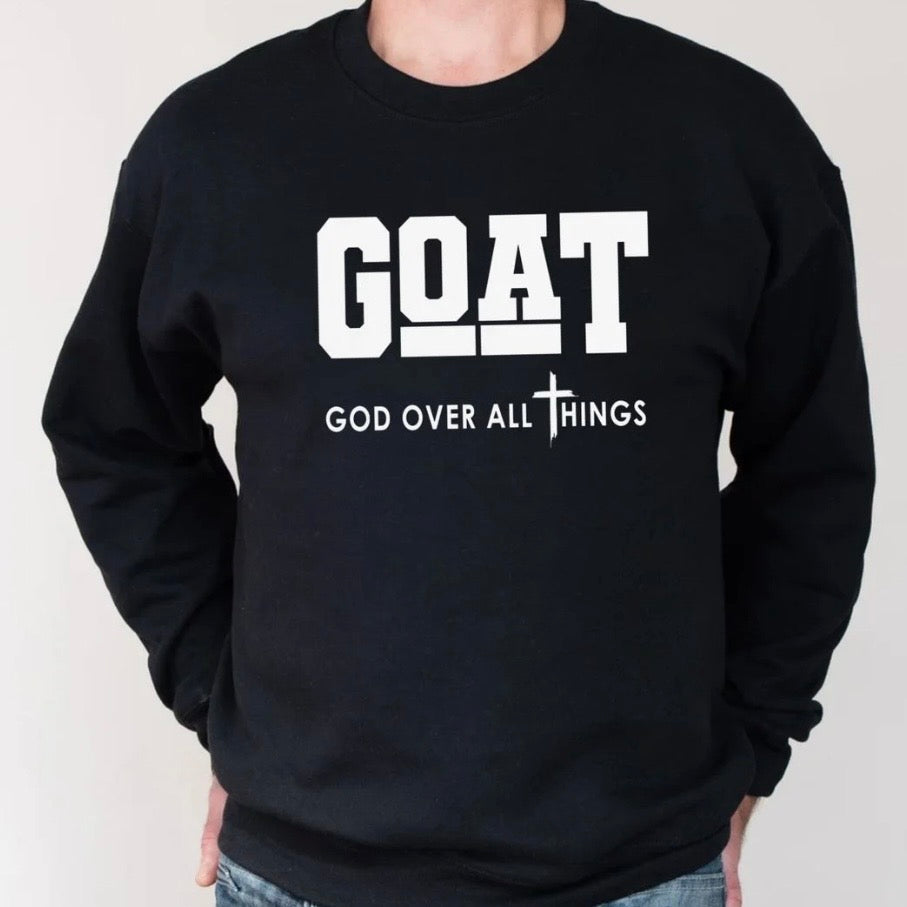 Goat God Over All T-Shirt Sweatshirt Hoodie