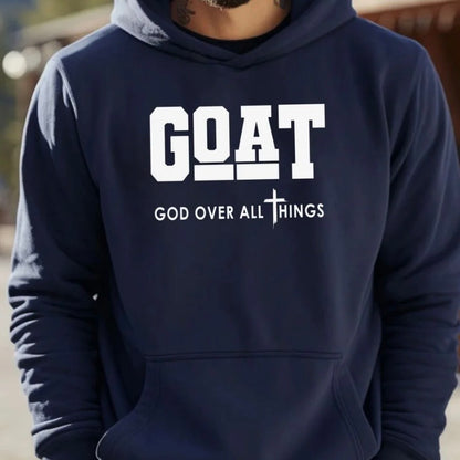 Goat God Over All T-Shirt Sweatshirt Hoodie