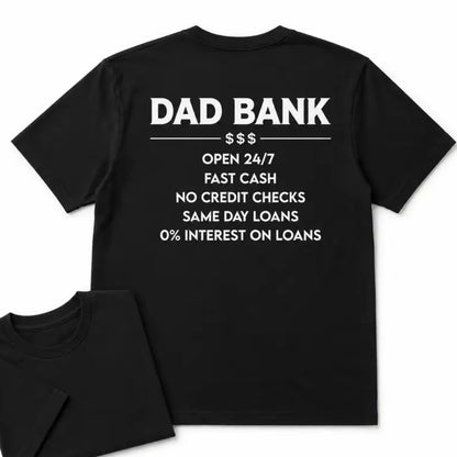 Funny Dad Bank T-Shirt Sweatshirt Hoodie