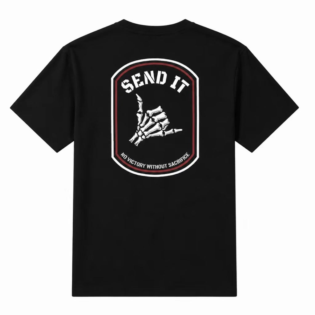 Send It No Victory Without Sacrifice T-Shirt Sweatshirt Hoodie