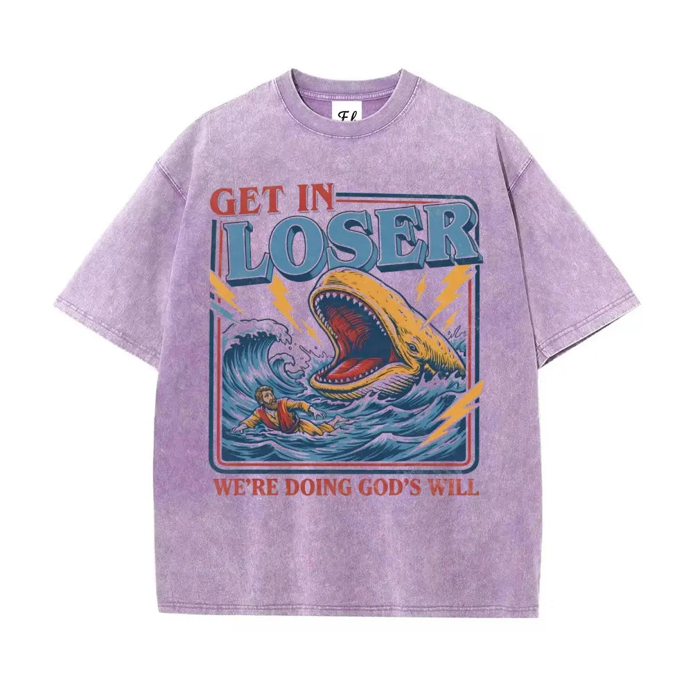 Jonah And The Whale Graphic Get In Loser We're Doing God's Will T-Shirt Sweatshirt Hoodie