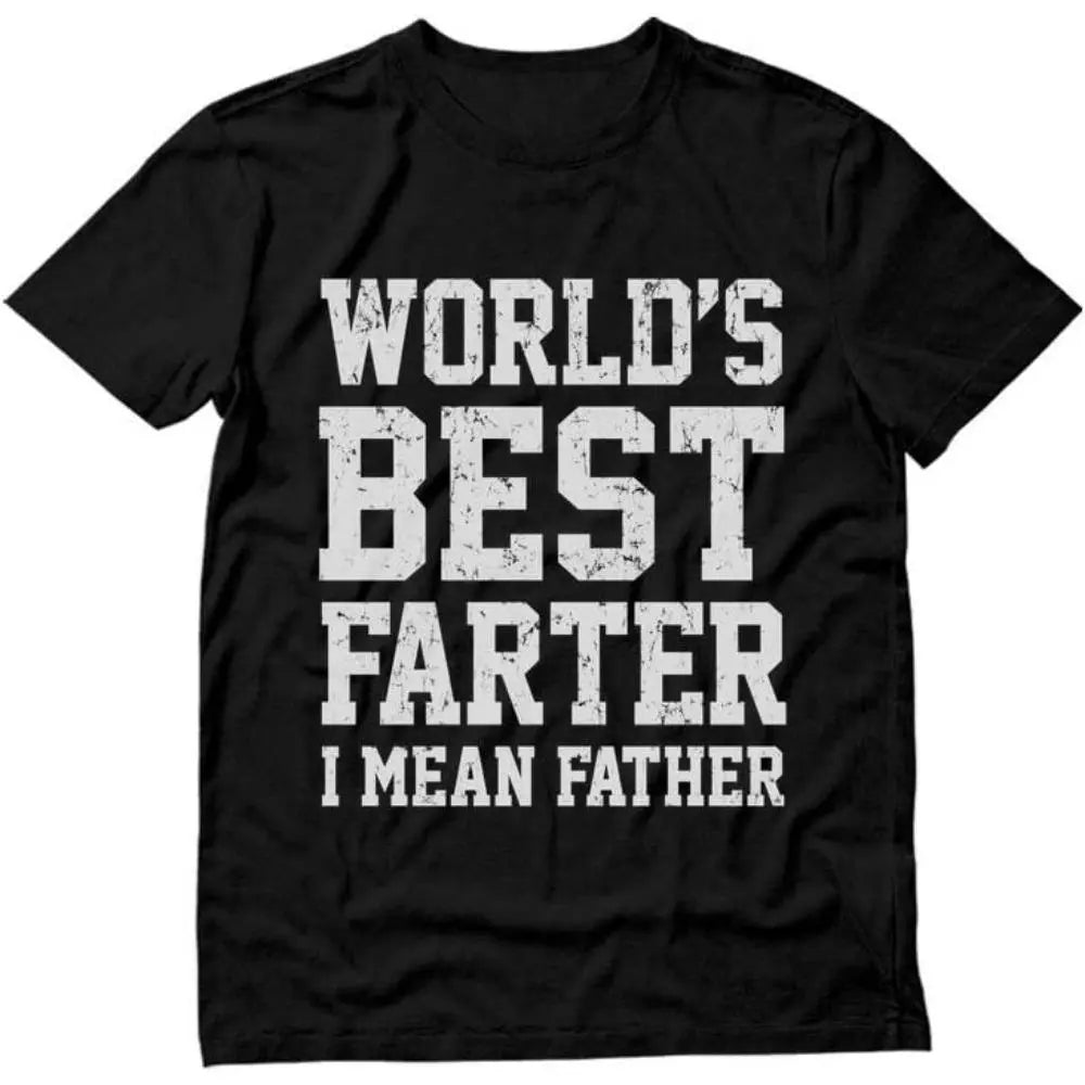 World Best Farter I Mean Father T-Shirt Sweatshirt Hoodie