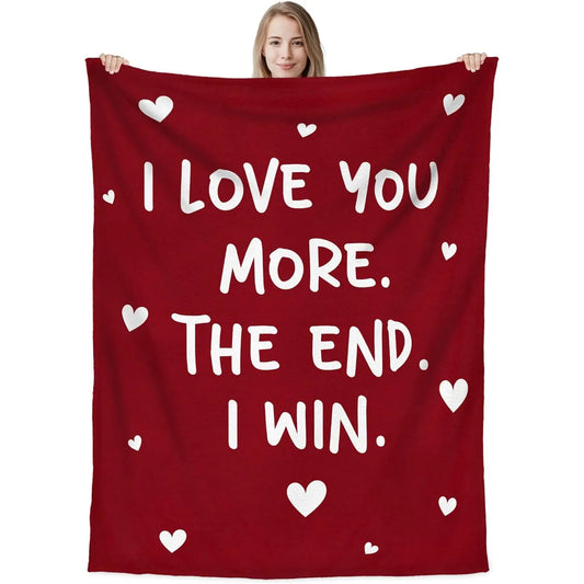 I Love You More Flannel Blanket
